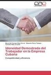 Idoneidad Demostrada del Trabajador en la Empresa Cubana