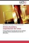 Crisis mundial y exportación de vinos