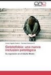 Gelotofobia: una nueva inclusión patológica