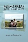 Sr, A: Memorias de Un Inmigrante