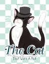 The Cat That Wore A Hat