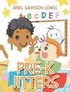 Pre-K Jitters