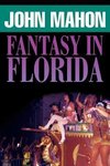 Fantasy in Florida