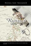 Radiance a Mallory O'Shaughnessy Novel