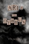 Ari and the Dybbuk