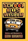 School Bus Wisdom