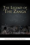 The Legend of 'The Zanga'