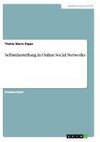 Selbstdarstellung in Online Social Networks