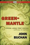 Greenmantle (Large Print Edition)