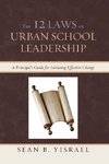 12 Laws of Urban School Leadership