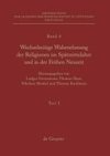 Wechselseitige Wahrnehmung der Religionen im Spätmittelalter und in der Frühen Neuzeit