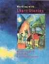 Working with Short Stories