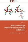 Auto-assemblage moléculaires sur surfaces métalliques