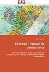 L'Europe - espace de concurrence