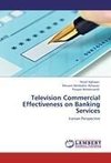 Television Commercial Effectiveness on Banking Services