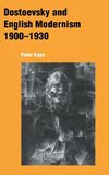 Dostoevsky and English Modernism 1900-1930