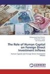 The Role of Human Capital on Foreign Direct Investment Inflows