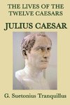 The Lives of the Twelve Caesars -Julius Caesar-