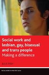 Social work and lesbian, gay, bisexual and trans people