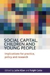 Social capital, children and young people