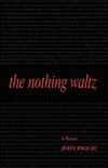 The Nothing Waltz