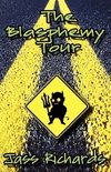 The Blasphemy Tour