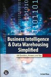 Business Intelligence & Data Warehousing Simplified