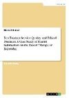 Eco-Tourism Service Quality and Ethical Practices: A Case Study of Tourist Satisfaction on the Desert Triangle of Rajastahn