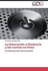 La Educación a Distancia y los cursos en línea