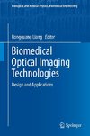 Biomedical Optical Imaging Technologies