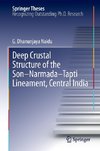 Deep Crustal Structure of the Son-Narmada-Tapti Lineament, Central India