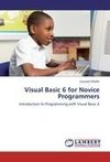 Visual Basic 6 for Novice Programmers