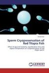 Sperm Cryopreservation of Red Tilapia Fish