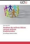 Análisis de activos éticos versus activos tradicionales