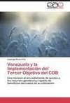 Venezuela y la Implementación del Tercer Objetivo del CDB