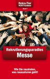 REKRU-TIER MLM Trickkiste Band 7: Rekrutierungsparadies Messe