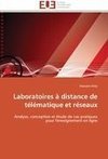 Laboratoires à distance de télématique et réseaux