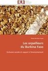 Les orpailleurs  du Burkina Faso