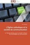 L'Église catholique et la société de communication