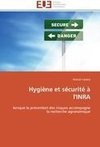 Hygiène et sécurité à l'INRA