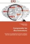 Comprendre les discriminations