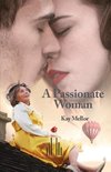 A Passionate Woman - A play