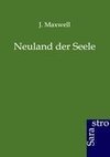 Neuland der Seele