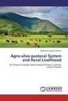 Agro-silvo-pastoral System and Rural Livelihood