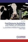 Feed Resource Availability and Pattern of Utilization