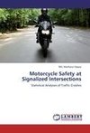 Motorcycle Safety at Signalized Intersections