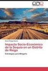 Impacto Socio-Económico de la Sequía en un Distrito de Riego