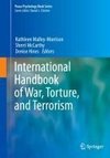 International Handbook of War, Torture, and Terrorism