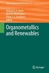 Organometallics and Renewables