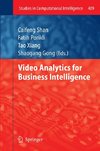 Video Analytics for Business Intelligence